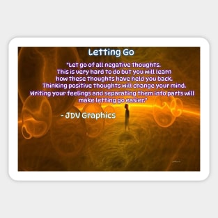 Letting Go Motivational Quote Sticker